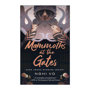 英文原版 Mammoths at the Gates 门中的猛犸象 精装 2024年星云奖长中篇 英文版 进口英语原版书籍