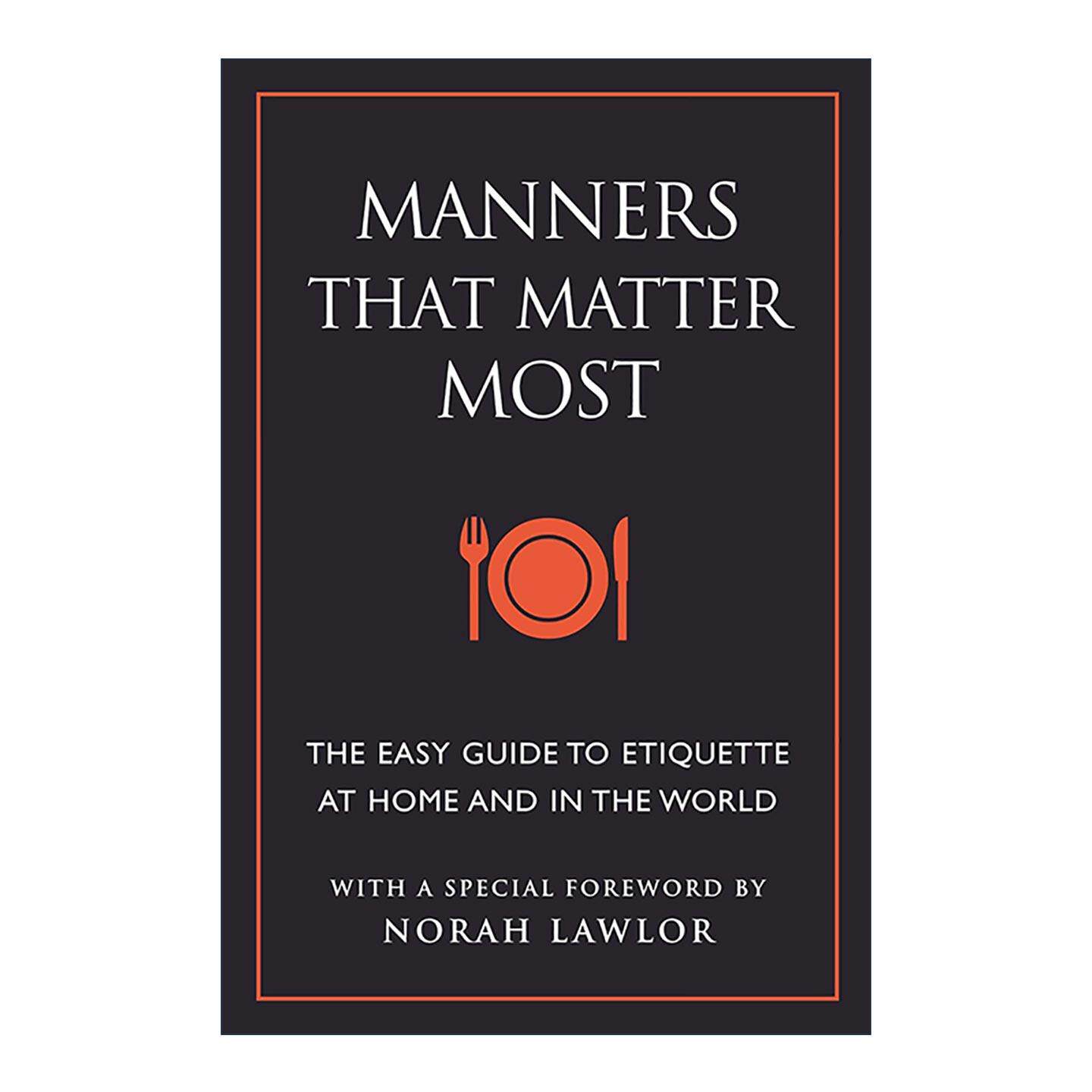 英文原版 Manners That Matter Most 重要的礼仪 家庭和世界礼仪简易指南 英文版 进口英语原版书籍