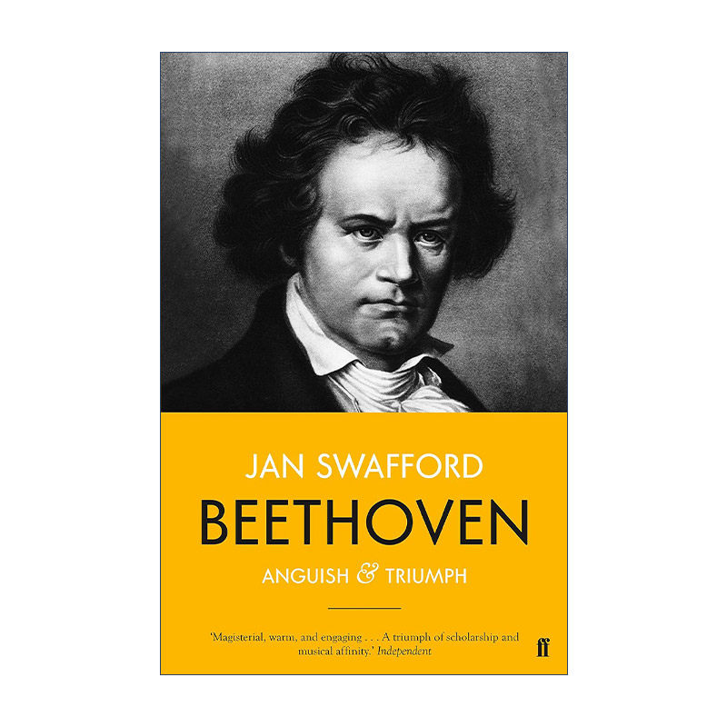 英文原版 Beethoven 贝多芬传 磨难与辉煌 扬·斯瓦福德 英文版 进口英语原版书籍