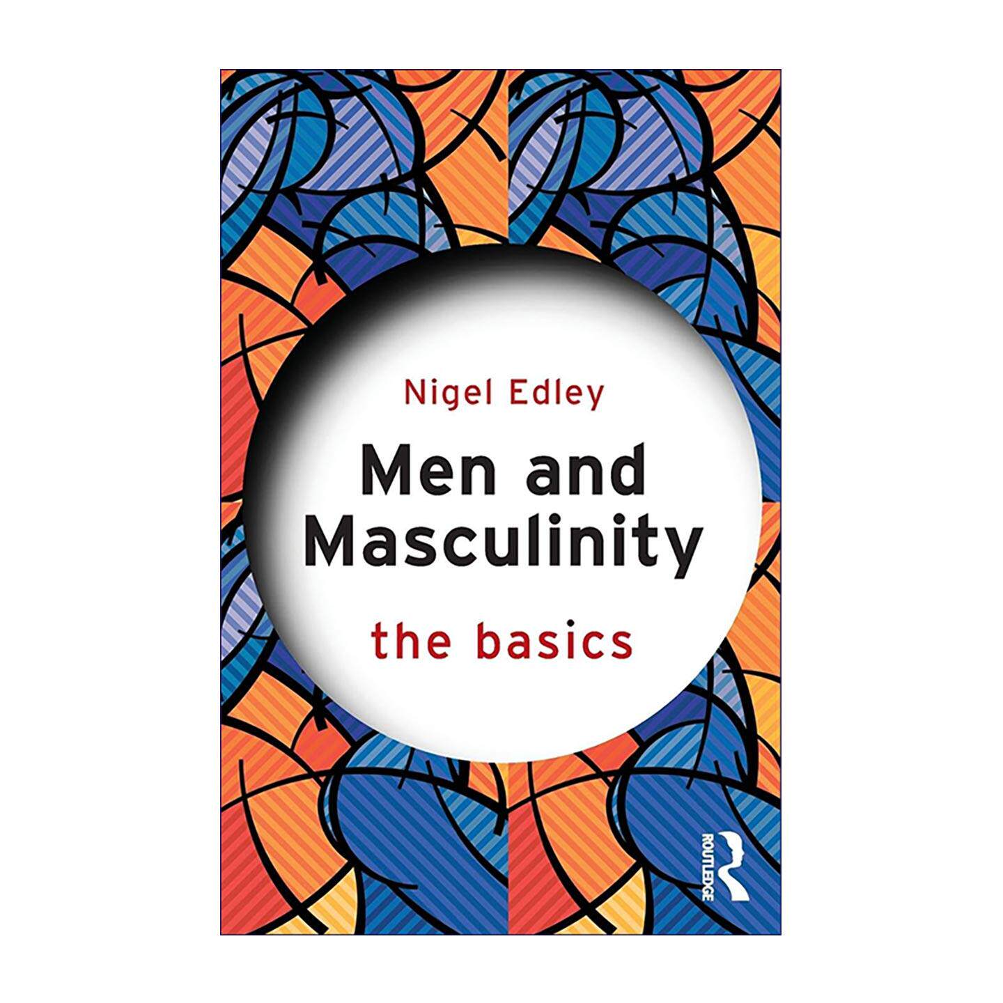 英文原版 Men and Masculinity 男性与男子气概 Routledge基础系列 英文版 进口英语原版书籍