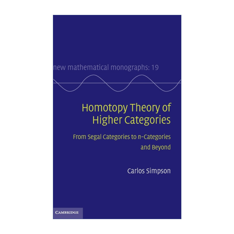英文原版 Homotopy Theory of Higher Categories 高阶范畴论 剑桥新数学专著系列 精装 英文版 进口英语原版书籍
