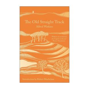英文版 书籍 Straight 阿尔弗雷德·沃特金斯 考古地理经典 古径直道 Old Track 进口英语原版 英文原版 著作 The