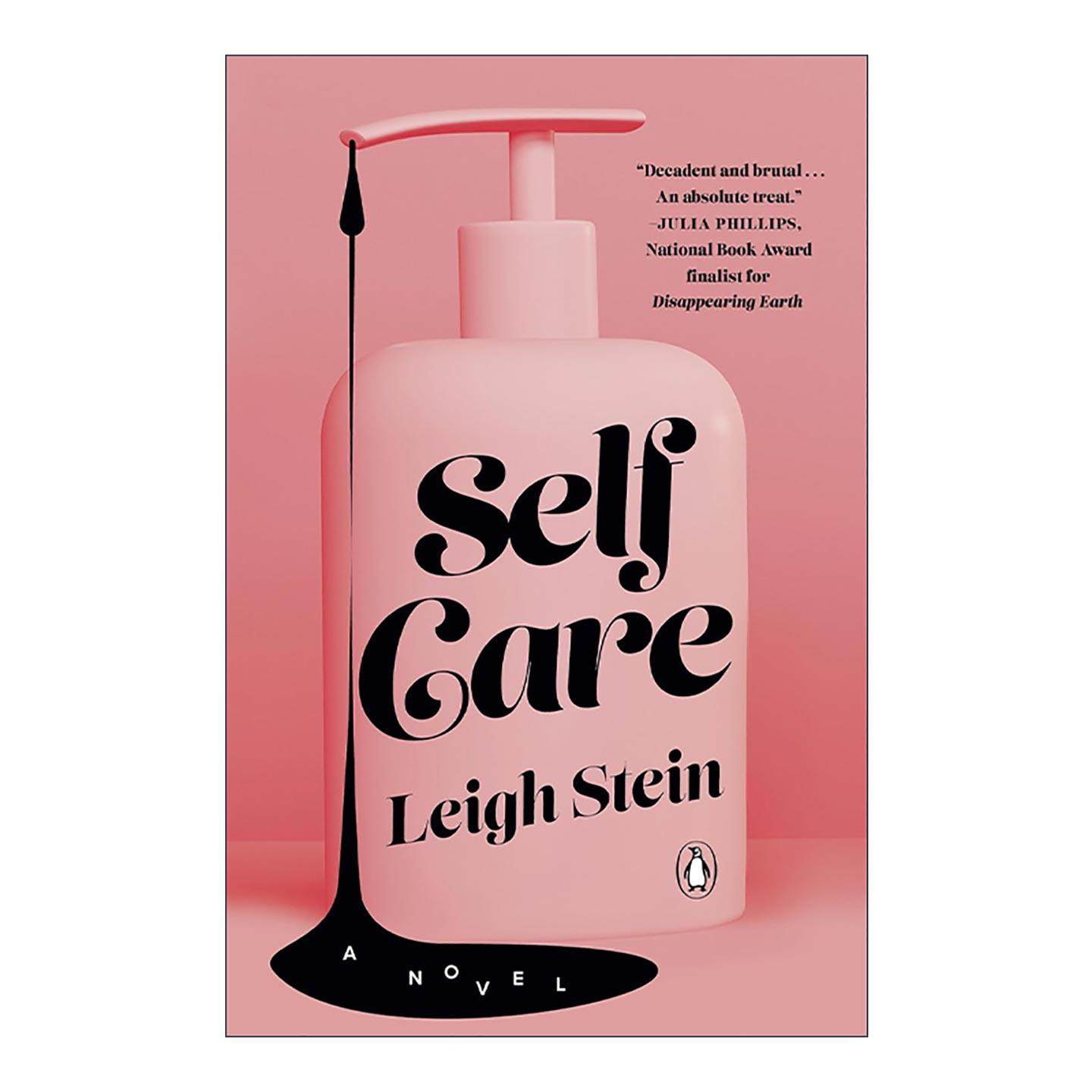 英文原版 Self Care 自我照顾 出版人周刊年度夏季书单 女性小说 Leigh Stein 英文版 进口英语原版书籍