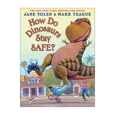 英文原版 How Do Dinosaurs Stay Safe 恐龙如何保持安全 精装 家有恐龙系列 英文版 进口英语原版书籍