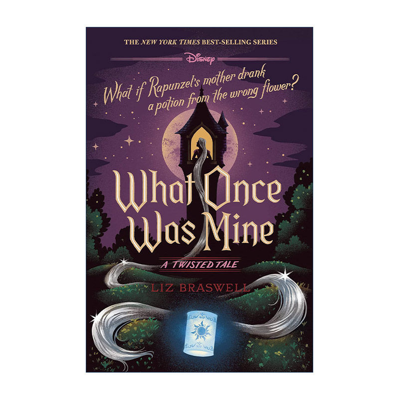 长发公主 迪士尼反转故事系列 英文原版 What Once Was Mine: A Twisted Tale 精装 Liz Braswell 英文版 进口英语原版书籍