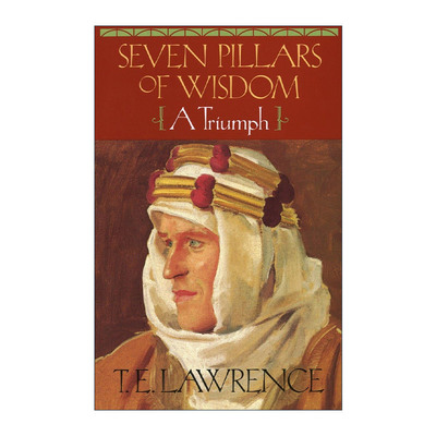 英文原版 Seven Pillars of Wisdom 智慧七柱 T.E. Lawrence劳伦斯英文版 进口英语原版书籍