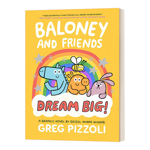 巴洛尼和朋友们3 儿童漫画 图像小说 精装 Baloney and Friends: Dream Big! 英文原版 Greg Pizzoli 苏斯博士奖