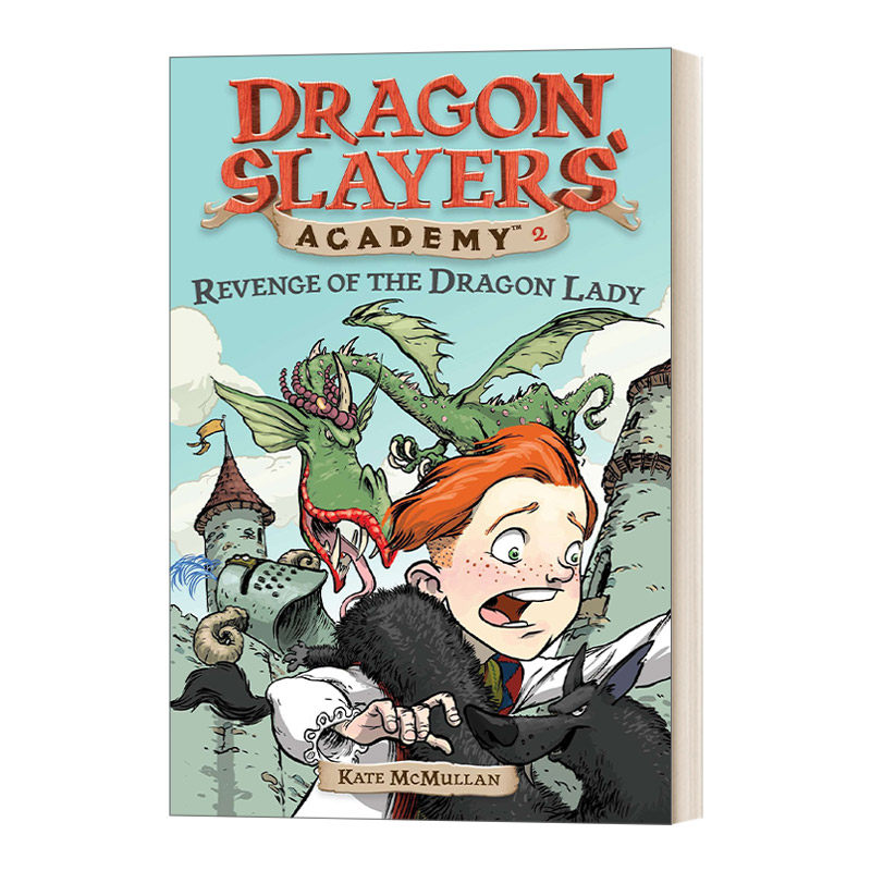 英文原版 Dragon Slayers' Academy #2 Revenge of the Dragon Lady 从前有条喷火龙2 火龙的报复 英文版 进口英语原版书籍