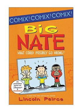英文原版 Big Nate What Could Possibly Go Wrong 大内特四格漫画1 英文版 进口英语原版书籍