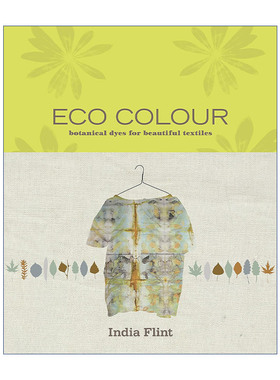 英文原版 Eco Colour 生态色彩 植物染料的艺术 英文版 进口英语原版书籍