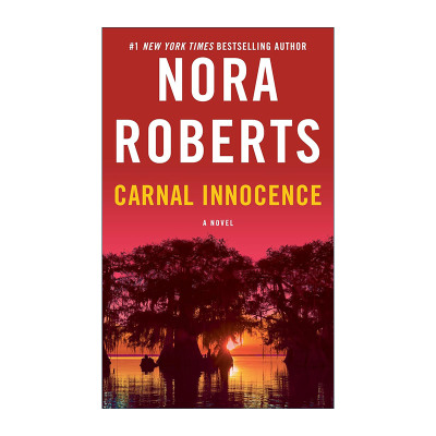 英文原版 Carnal Innocence 危险的邂逅 同名电影原著 诺拉·罗伯茨 英文版 进口英语原版书籍
