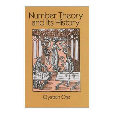 英文原版 Number Theory and Its History 数论及其历史 Oystein Ore 英文版 进口英语原版书籍