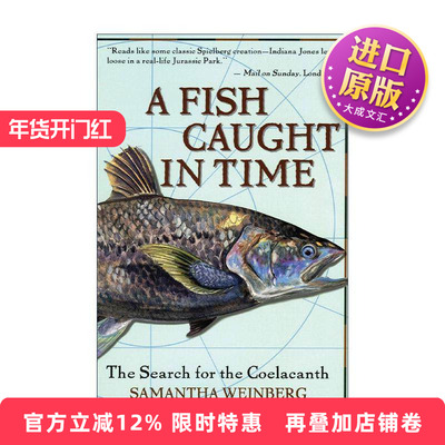英文原版 A Fish Caught in Time 寻找我们的鱼类祖先 四亿年前的演化之谜 英文版 进口英语原版书籍