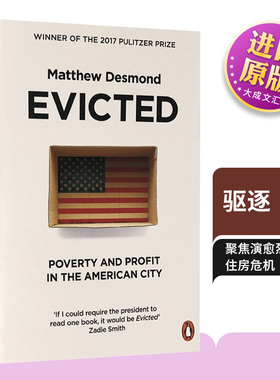 Evicted 英文原版 驱逐 扫地出门 美国大城市的贫穷与暴利 英文版 比尔盖茨推荐书 2017普利策奖