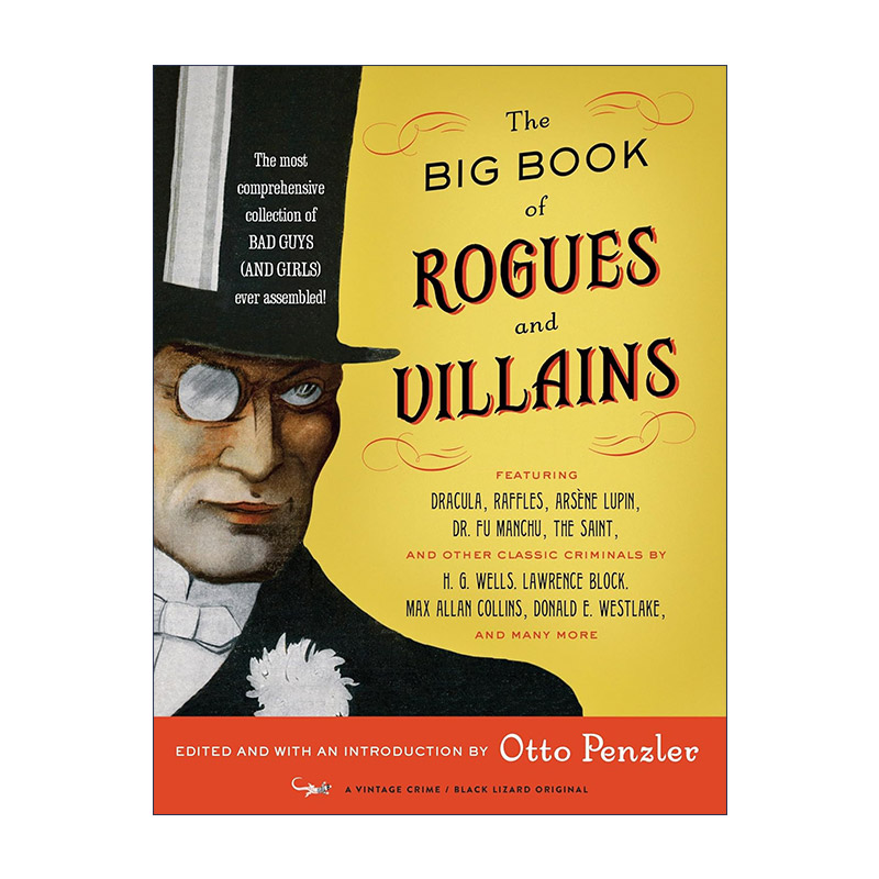 英文原版 The Big Book of Rogues and Villains流氓和恶棍经典反派悬疑推理小说选集爱伦·坡奖得主Otto Penzler英文版