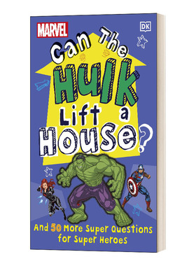 英文原版 DK出品 Marve Can The Hulk Lift a House? 漫威 关于超级英雄的50多个问题