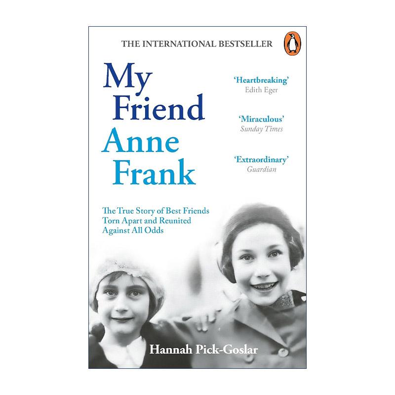 英文原版 My Friend Anne Frank 我的朋友安妮弗兰克 汉娜·皮克-戈斯拉尔回忆录 安妮日记主人公好友 英文版 进口英语原版书籍
