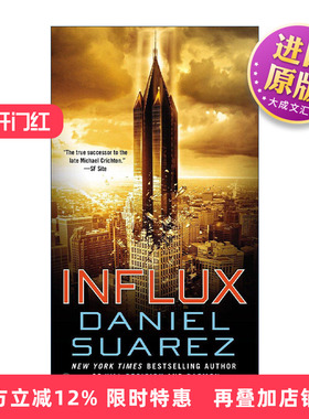 英文原版 Influx 涌变 惊悚科幻小说 Daniel Suarez 英文版 进口英语原版书籍