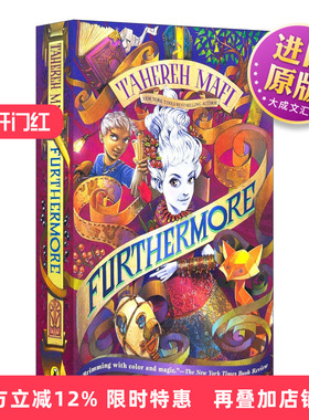英文原版 Furthermore 除此之外 儿童奇幻冒险小说 纽约时报畅销书 Tahereh Mafi 英文版 进口英语原版书籍