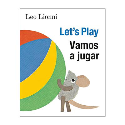 原版 Vamos a jugar Let's Play 我们去玩吧 西班牙语英语双语版 儿童绘本 纸板书 凯迪克奖得主李欧·李奥尼 进口原版书籍