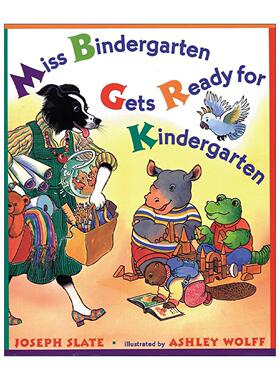 英文原版 Miss Bindergarten Gets Ready for Kindergarten 准备上幼儿园啦 儿童精装绘本 开学 Ashley Wolff 进口英语原版书籍