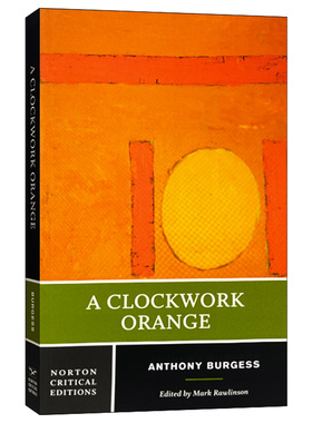 英文原版A Clockwork Orange 发条橙子 诺顿文学解读系列 英文版 进口英语原版书籍