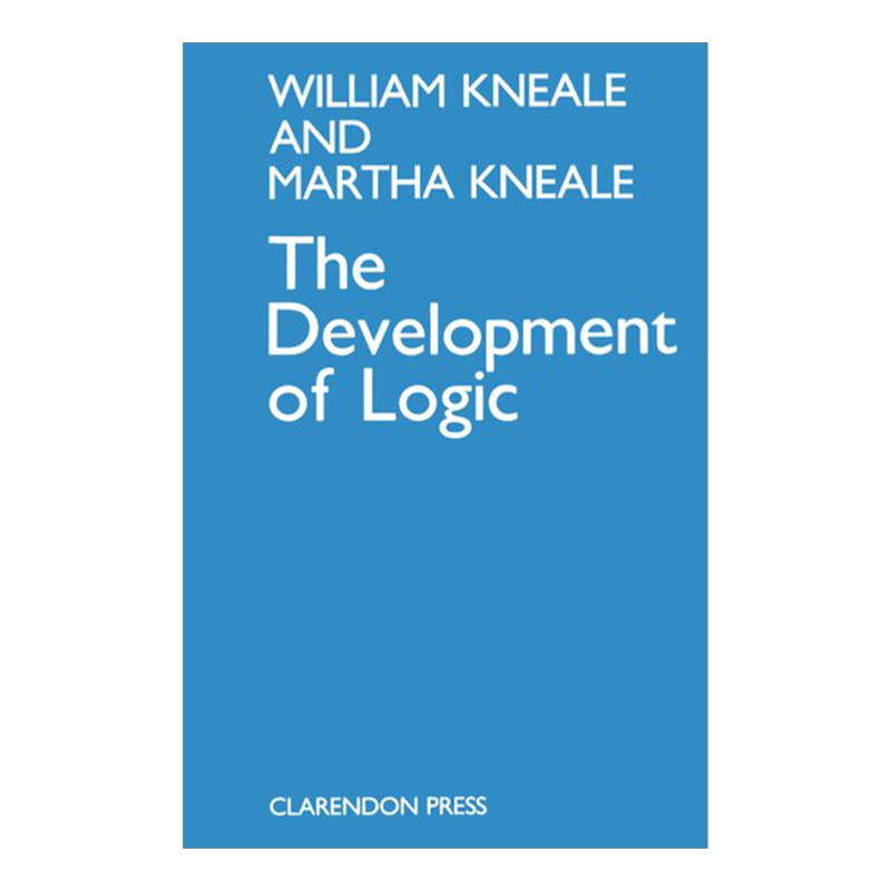 英文原版 The Development of Logic逻辑学的发展 William Kneale英文版进口英语原版书籍