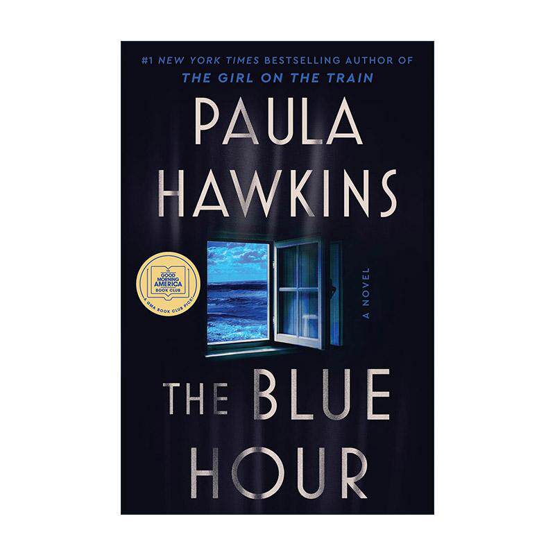 英文原版 The Blue Hour 忧郁时刻 精装 早安美国读书俱乐部选书 火车上的女孩作者Paula Hawkins新作 英文版 进口英语原版书籍