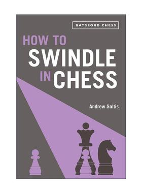 英文原版 How to Swindle in Chess 下棋之诈 以败取胜 国际象棋教程指南 英文版 进口英语原版书籍