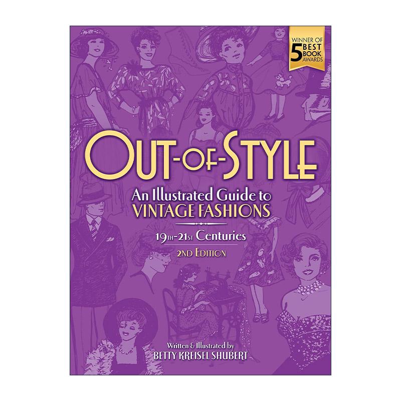 英文原版 Out-of-Style 过时 复古时尚插图指南 服装服饰设计 Betty Kreisel Shubert 英文版 进口英语原版书籍