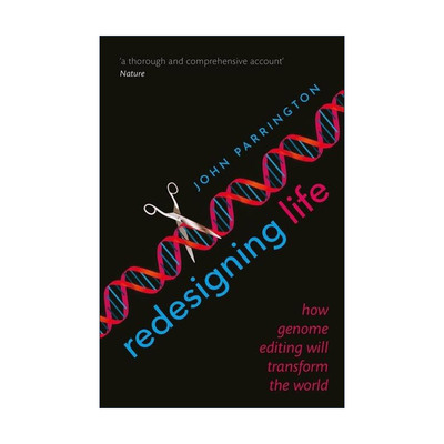 英文原版 Redesigning Life 重新设计生命 基因组编辑技术如何改变世界 英文版 进口英语原版书籍