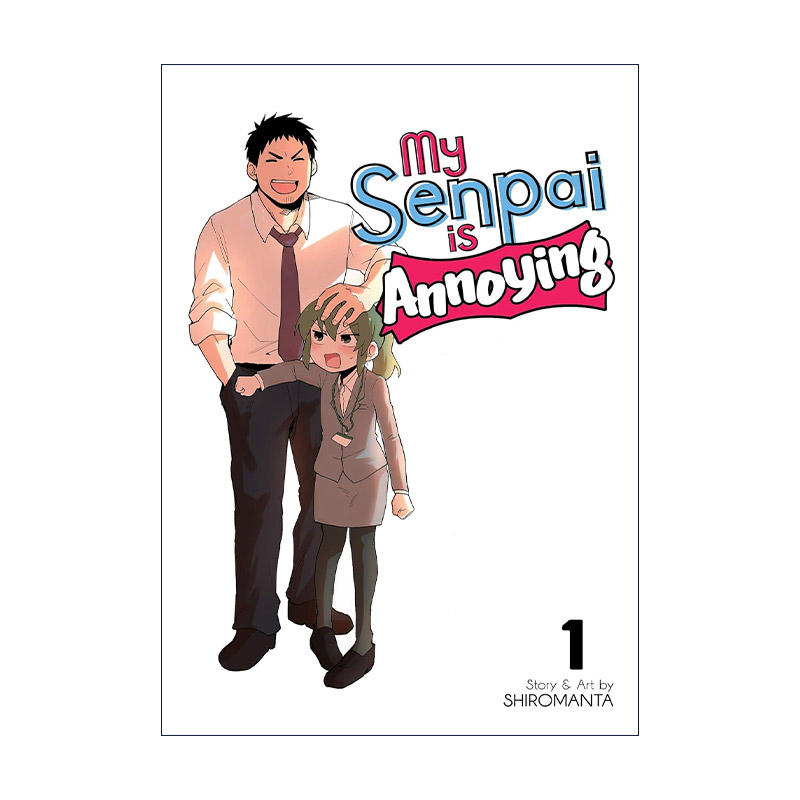 英文原版 My Senpai is Annoying Vol.1 关于前辈很烦人的事 卷一 同名动漫漫画 白曼塔 英文版 进口英语原版书籍
