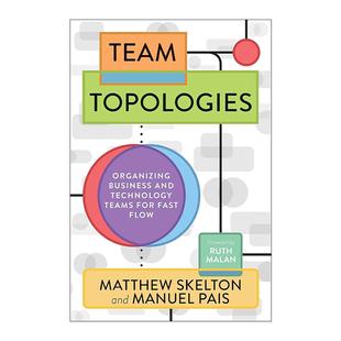 高效能團(tuán)隊(duì)模式 書籍 英文原版 Topologies 英文版 進(jìn)口英語原版 組織架構(gòu) Team 支持軟件快速交付