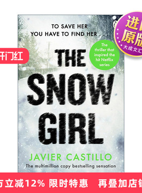 英文原版 The Snow Girl 雪花女孩 西班牙作家Javier Castillo畅销悬疑惊悚小说 Netflix剧集原著 英文版 进口英语原版书籍