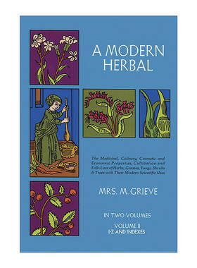 英文原版 A Modern Herbal Vol. II 现代草药 卷二 草本植物药用百科全书 Margaret Grieve 英文版 进口英语原版书籍