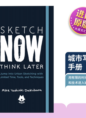 英文原版 The Urban Sketching Handbook Sketch Now Think Later 城市写生手册 现在写生 晚点思考 英文版 进口英语原版书籍