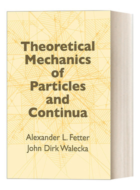 英文原版 Theoretical Mechanics of Particles and Continua 粒子与连续的理论力学 Dover物理丛书 适用于高校和研究生 英文版