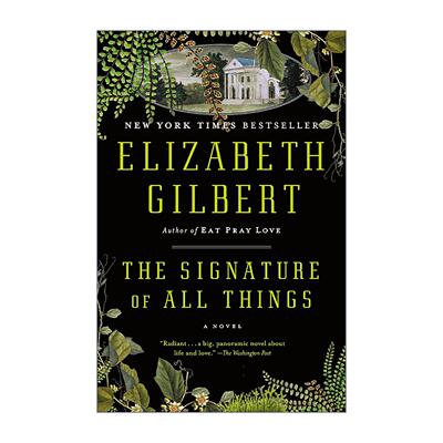 英文原版 The Signature of All Things 万物的签名 伊丽莎白·吉尔伯特 英文版 进口英语原版书籍