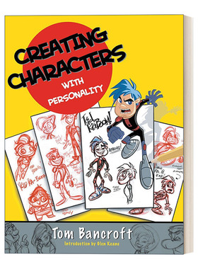 英文原版 Creating Characters with Personality 动漫游戏学院 迪士尼动画大师的角色设计课 Tom Bancroft 英文版 进口英语书籍