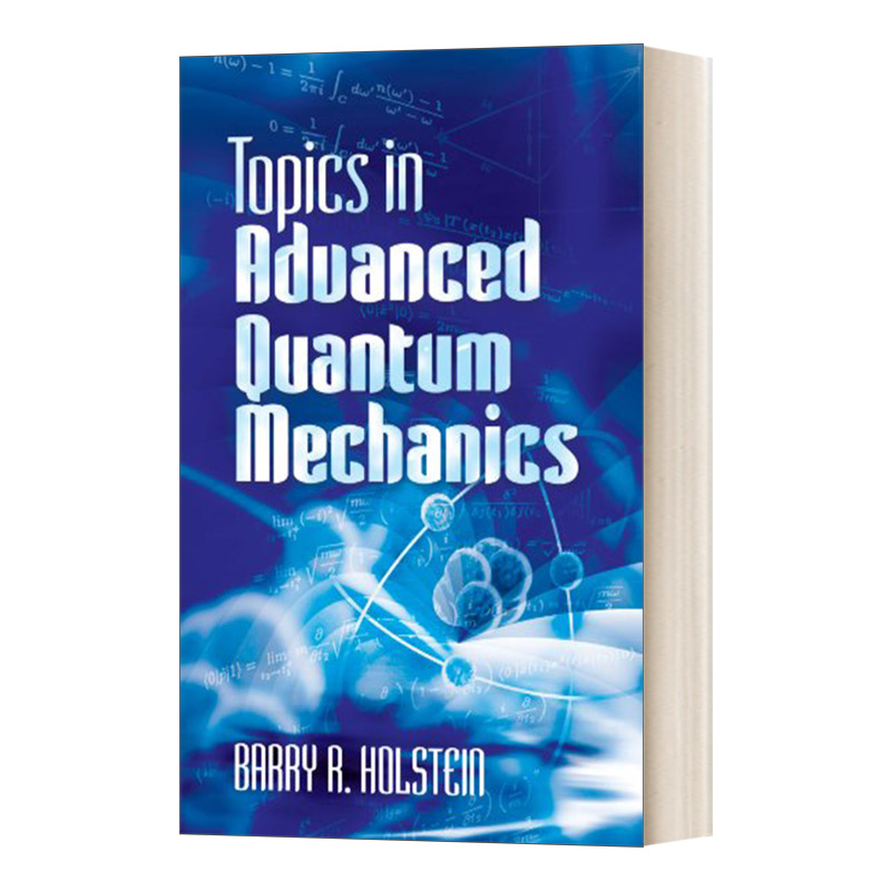 英文原版 Topics in Advanced Quantum Mechanics 高级量子力学主题 英文版 进口英语原版书籍