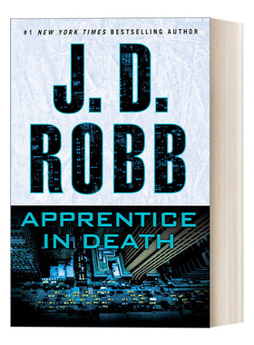 英文原版 Apprentice in Death In Death 43 死亡系列43 学徒 女侦探悬疑推理小说 J. D. Robb 英文版 进口英语原版书籍