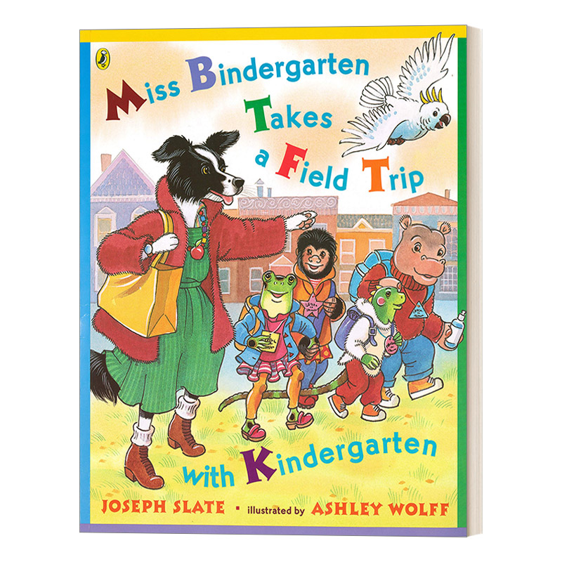英文原版 Miss Bindergarten Takes a Field Trip with Kindergarten 宾得小姐在幼儿园进行户外教学 吴敏兰绘本书单同系列 英文版