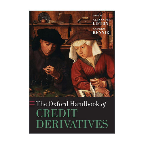 英文原版 The Oxford Handbook of Credit Derivatives 牛津信用衍生产品手册 英文版 进口英语原版书籍