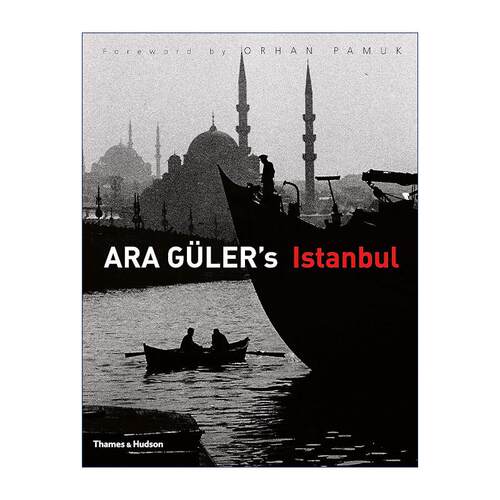 英文原版 Ara Guler's Istanbul 阿拉·古勒的伊斯坦布尔 人文景观摄影集精装 英文版 进口英语原版书籍