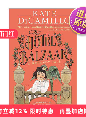 英文原版 The Hotel Balzaar 巴尔扎尔酒店 青少年奇幻小说 精装 纽伯瑞金奖作家Kate DiCamillo 英文版 进口英语原版书籍
