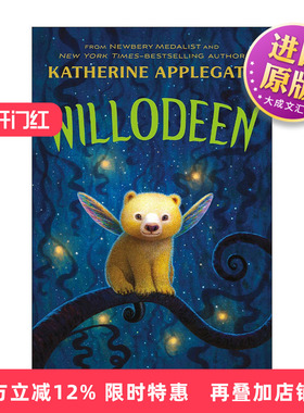 英文原版 Willodeen 怪物守护人 纽伯瑞奖得主Katherine Applegate 英文版 进口英语原版书籍