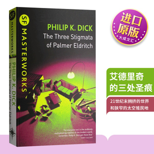 Eldritch Philip The 帕莫 Palmer Stigmata 英文版 艾德里奇 Dick进口英语原版 菲利普 迪克 Three 英文原版 书籍 三处圣痕