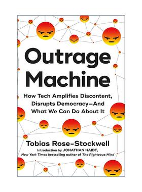英文原版 Outrage Machine 愤怒机器 科技如何放大不满情绪 破坏民主制度并把我们推向混乱 精装 入围笔会 约翰 肯尼斯 加尔布雷斯