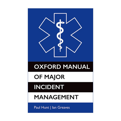 英文原版 Oxford Manual of Major Incident Management 牛津重大事故管理手册 英文版 进口英语原版书籍