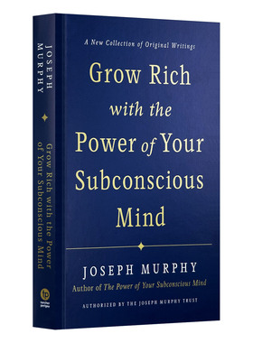 英文原版 Grow Rich with the Power of Your Subconscious Mind 通过你潜意识的力量致富 精装 Joseph Murphy 进口英语原版书籍